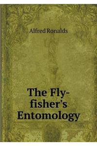 The Fly-Fisher's Entomology