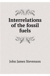 Interrelations of the fossil fuels