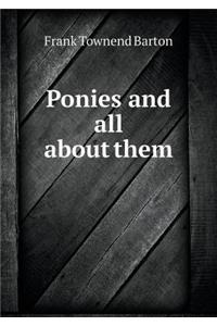 Ponies and all about them
