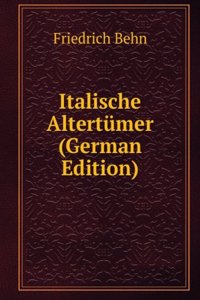 Italische Altertumer (German Edition)