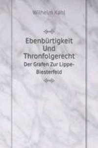 Ebenburtigkeit Und Thronfolgerecht