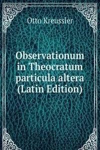 Observationum in Theocratum particula altera (Latin Edition)