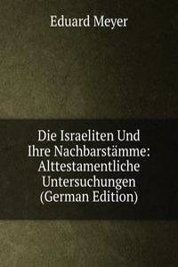 Die Israeliten Und Ihre Nachbarstamme