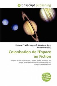 Colonisation de L'Espace En Fiction