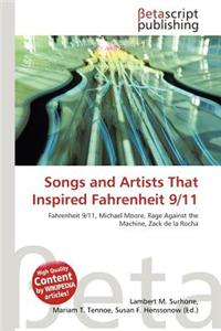 Songs and Artists That Inspired Fahrenheit 9