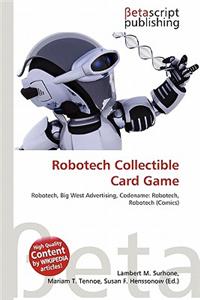 Robotech Collectible Card Game