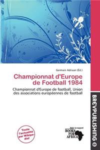 Championnat D'Europe de Football 1984