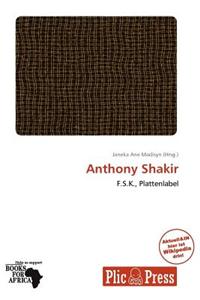 Anthony Shakir