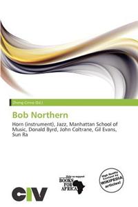 Bob Northern