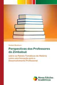 Perspectivas dos Professores do Zimbabué