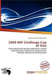 2009 Iihf Challenge Cup of Asia