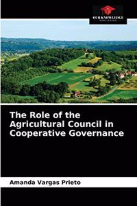 Role of the Agricultural Council in Cooperative Governance