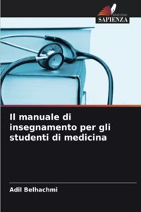 Il manuale di insegnamento per gli studenti di medicina