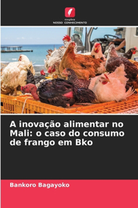 A inovação alimentar no Mali