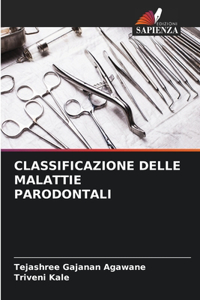 Classificazione Delle Malattie Parodontali