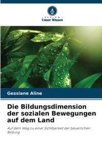 Bildungsdimension der sozialen Bewegungen auf dem Land