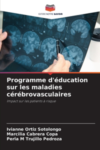Programme d'éducation sur les maladies cérébrovasculaires