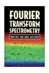 Fourier Transform Spectrometry