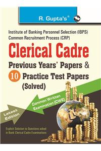 Ibps-Clerical Cadre—Practice Test Papers & Previous Papers (Solved)