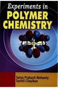 Experiments in Polymer Chemistry
