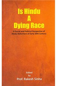 Is Hindu A Dying Race
