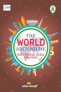 The World Around Me for Class 8 (2024-25 Session)
