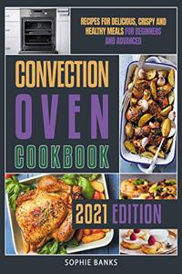 Convection Oven Cookbook
