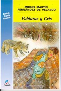 Pabluras y Gris