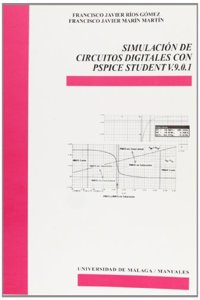 Simulacion de circuitos digitales con Pspice Student V. 9.0.1