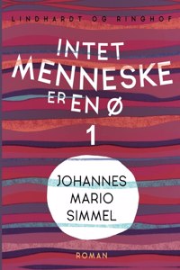 Intet menneske er en ø - Bind 1