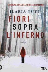 Fiori sopra l'inferno
