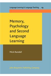 Memory, Psychology and Second Language Learning