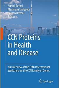 CCN Proteins in Health and Disease