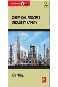 Chemical Process Industry Safety