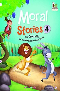 Moral Stories-4 (Classic Moral Stories)