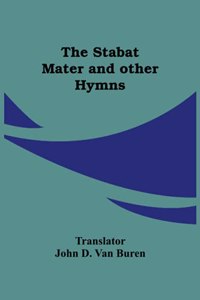 Stabat Mater And Other Hymns