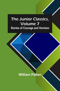 Junior Classics, Volume 7