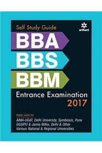 Self Study Guide BBA/BBS/BBM Entrance Examination 2017