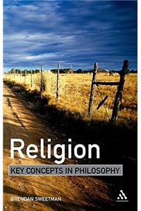 Religion: Key Concepts in Philosophy