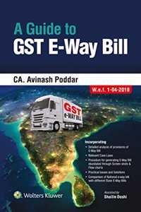 A Guide to GST E-Way Bill