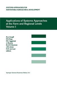 Applications of Systems Approaches at the Farm and Regional Levels