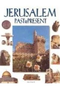 Jerusalem Past and Present