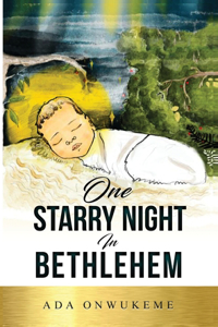 One Starry Night In Bethlehem!