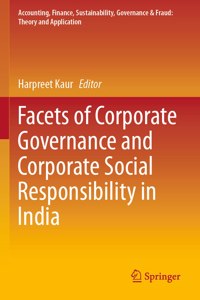 Facets of Corporate Governance and Corporate Social Responsibility in India