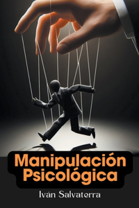 Manipulación Psicológica