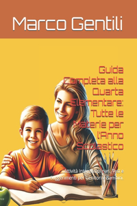 Guida Completa alla Quarta Elementare
