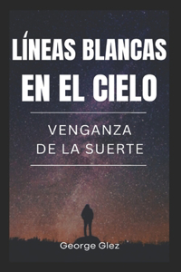 Líneas Blancas En El Cielo