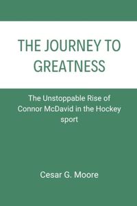 Journey to Greatness
