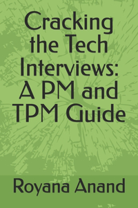 Cracking the Tech Interviews