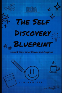 The Self-Discovery Blueprint